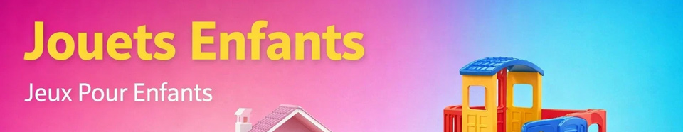 Jouets enfants